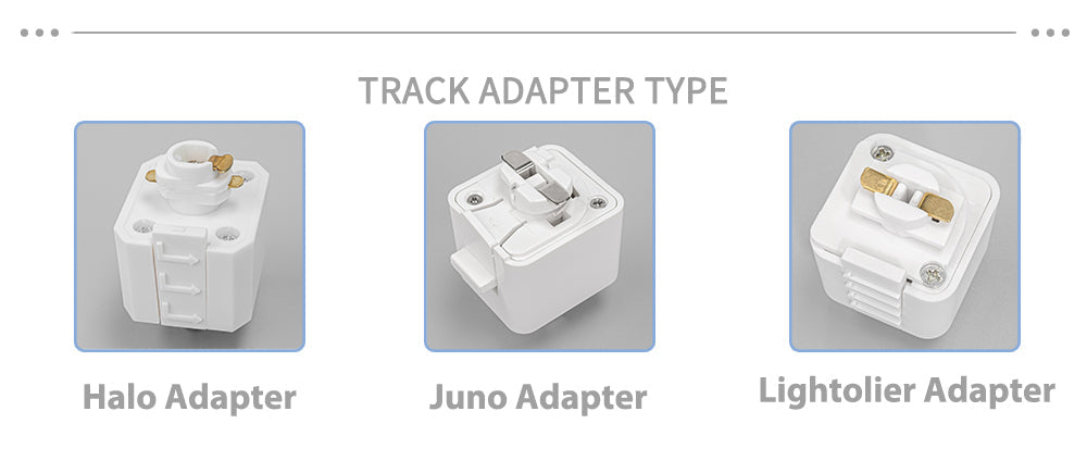 Track adapter types: Halo, Juno, Lightolier. White adapters for track lighting, compatible with E26 base pendant lights.